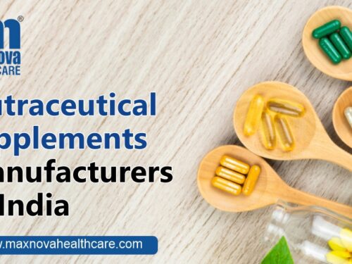Nutraceutical supplements manufacturers in India- Maxnova Healthcare