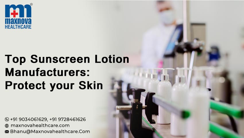 Sunscreen Lotion Manufacturers