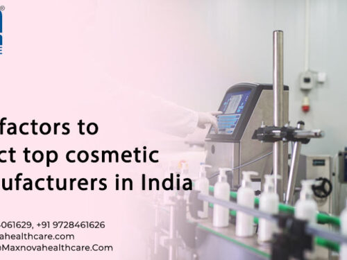 Key Factors to Select Top Cosmetic Manufacturers in India